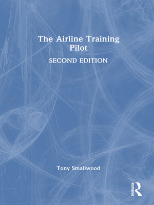 cover image of The Airline Training Pilot